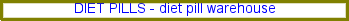 Diet pills